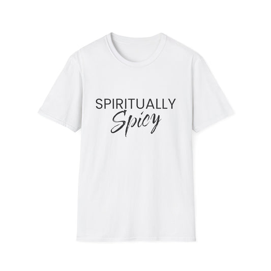 'Spiritually Spicy'  T-Shirt