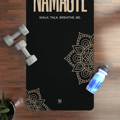 "Namaste, Bitches" Yoga Mat - Black