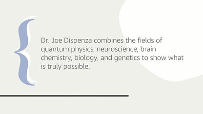 Breaking The Habit of Being Yourself: How to Lose Your Mind and Create a New One