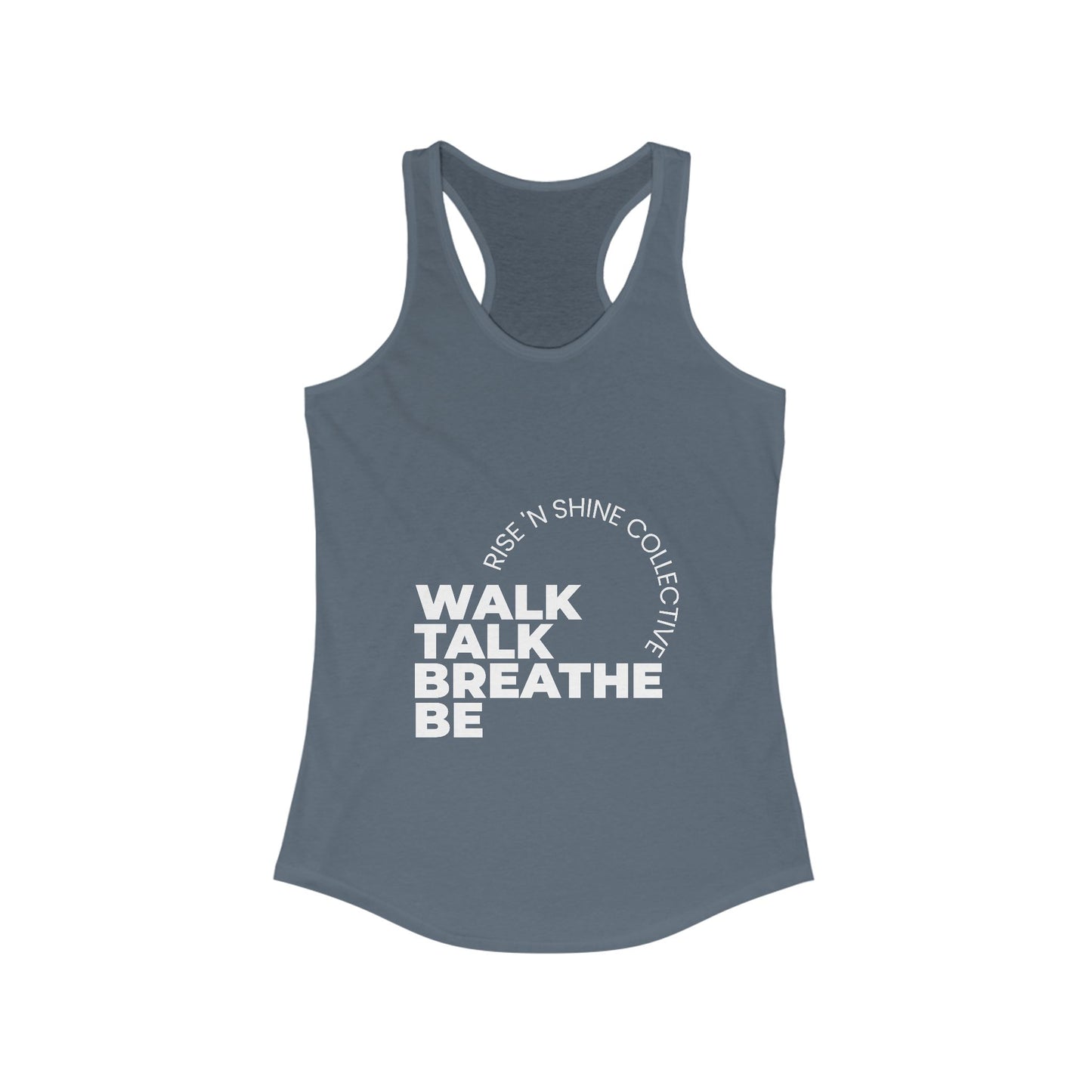 "The Flow" Women's Racerback Tank - Walk Talk Breathe Be