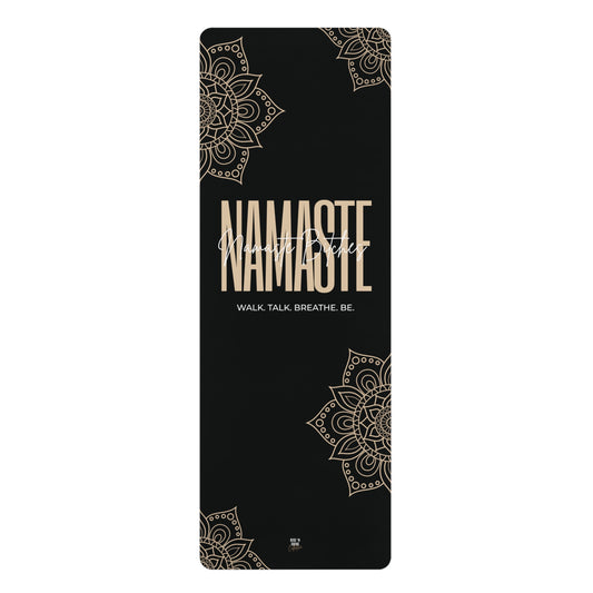 "Namaste, Bitches" Yoga Mat - Black
